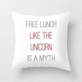 FREE LUNCH 1 Throw Pillow