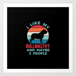 Funny Bullmastiff Art Print | Retro, Lover, Funny, Bullmastiff, Bullmastiffs, Graphicdesign, Cute, Mom, Pun, Vintage 