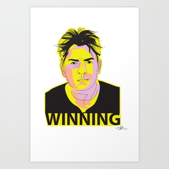 Charlie Sheen Winning_Ink Art Print