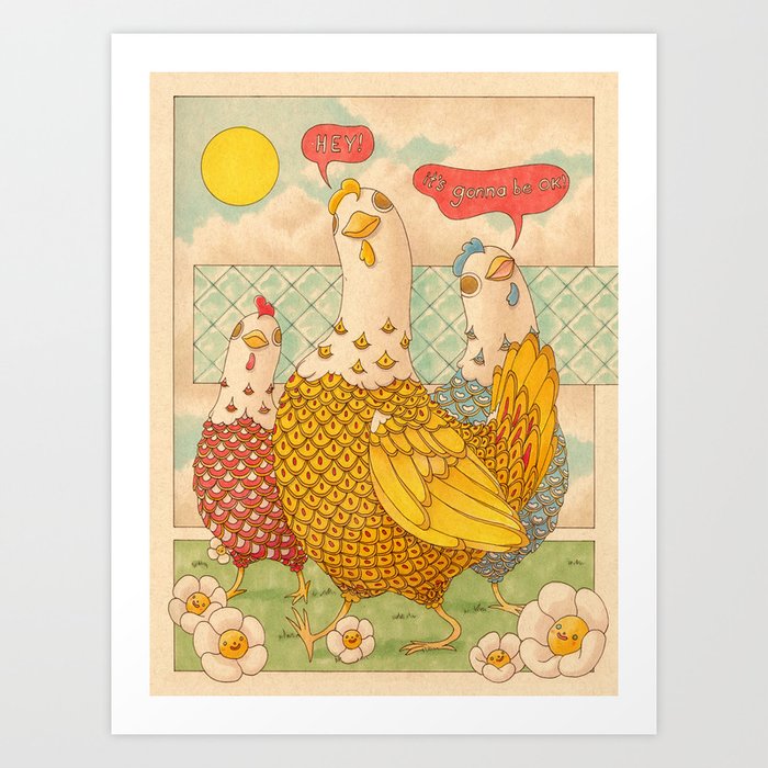 Motivational Chickens Art Print