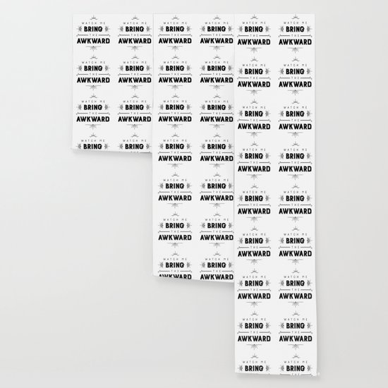 Watch Me Bring The Awkward Wallpaper By Zoollgraphics Society6 4001 x 2250 jpeg 298 kb. society6