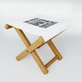 Quality Of Your Thoughts | Black & White Folding Stool
