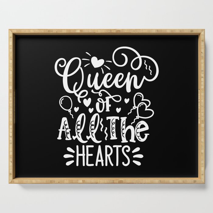 Queen Of All The Hearts Serving Tray