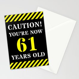[ Thumbnail: 61st Birthday - Warning Stripes and Stencil Style Text Stationery Cards ]