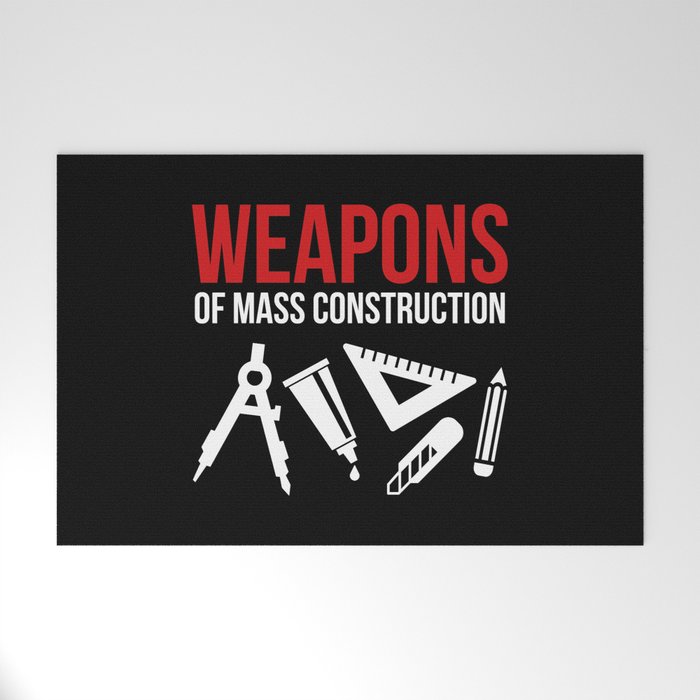 Weapons of mass construction Welcome Mat