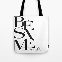 BESAME PRINT, Kiss Me Quote,Spanish Poster,Spanish Decor,Love Quote,Besame Mucho Sign,Scandinavian W Tote Bag
