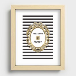 Press For Coffee Recessed Framed Print