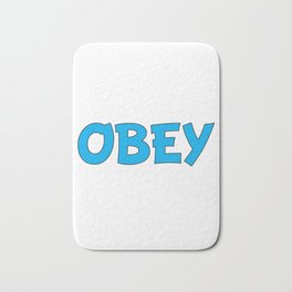 I don't want to wear this - Obey - Funny mask Bath Mat