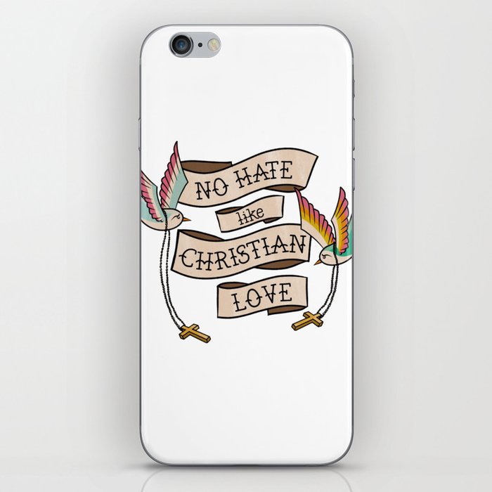 No Hate Like Christian Love LGBTQ & Trans Rights iPhone Skin