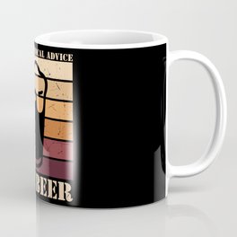 Will Give Medical Advice For Beer Funny Mug
