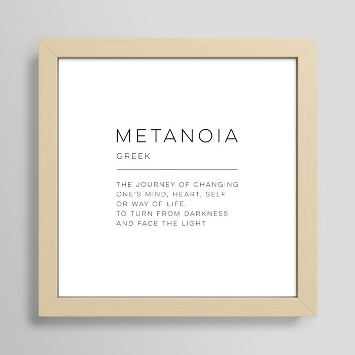 Metanoia Definition Framed Art Print
| society6.com