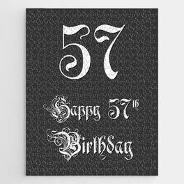 [ Thumbnail: Happy 57th Birthday - Fancy, Ornate, Intricate Look Jigsaw Puzzle ]