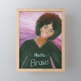Hello Brave with Background Framed Mini Art Print