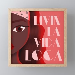 Livin' La Vida Loca Framed Mini Art Print