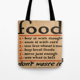 Vintage poster - Don't Waste Food Tote Bag