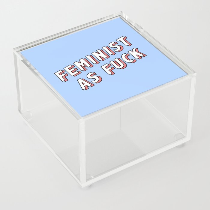Feminist As Fuck Acrylic Box