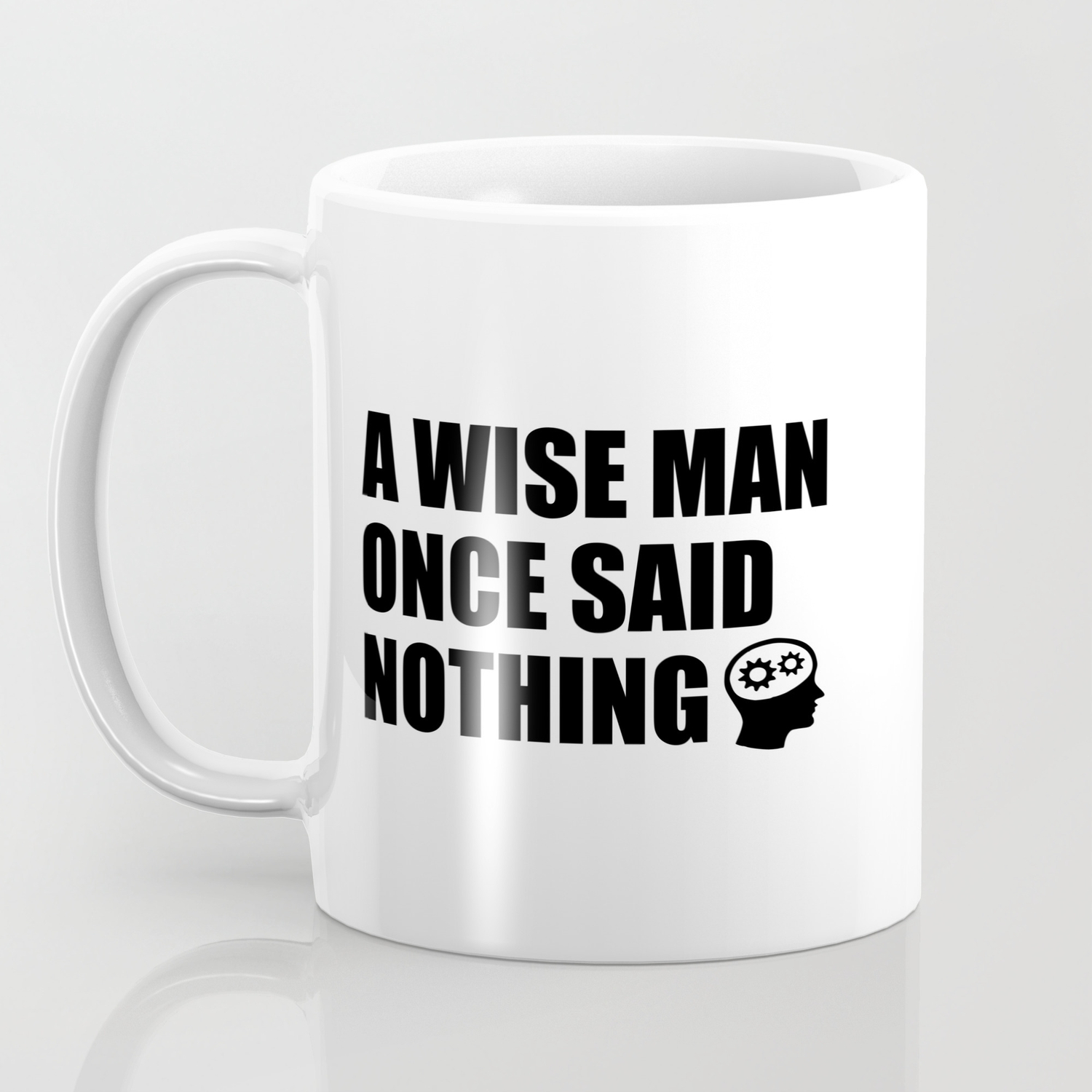 A Wise Man Funny Quote Coffee Mug By Wordart | Society6