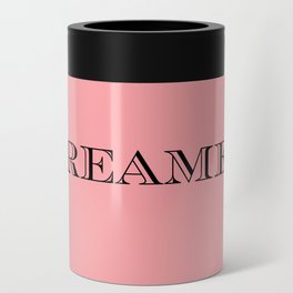 Dreamer - Rose Typography Motivational Positive Quote Decor Design Can Cooler