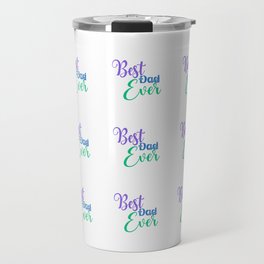 Father's Day Best Gift Collection Travel Mug