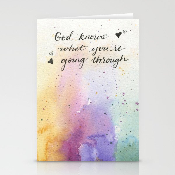 God knows what you're going through Stationery Cards
