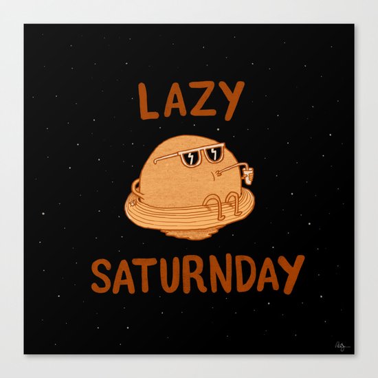 Lazy Saturnday Canvas Print