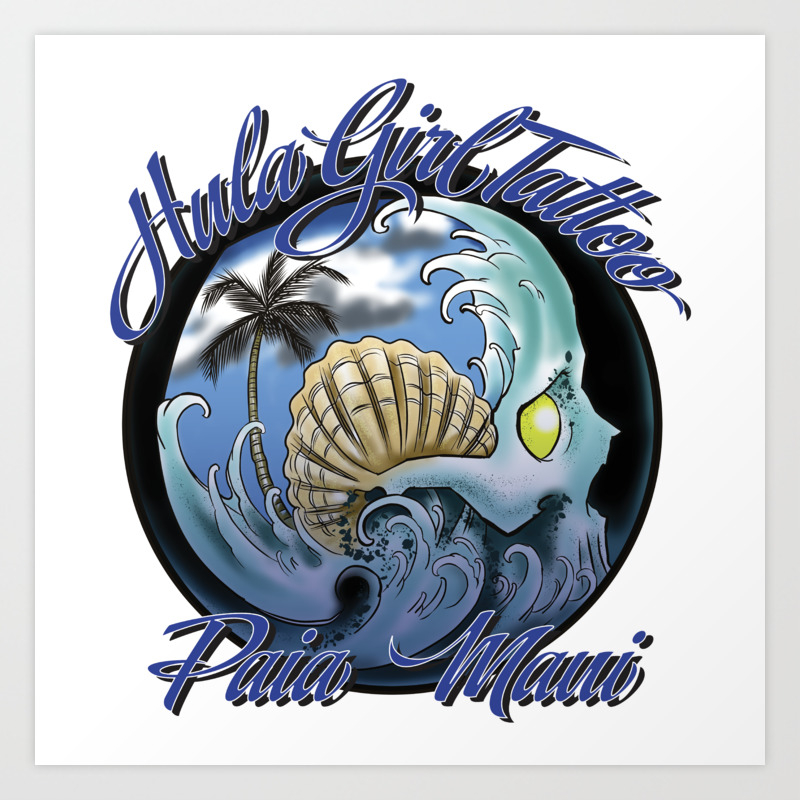 HULA GIRL TATTOO MAUI PAIA Art Print by Socalinkslinger ...