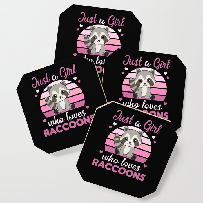 Just A Girl Who Loves Racoons Kawaii Raccoon Coaster