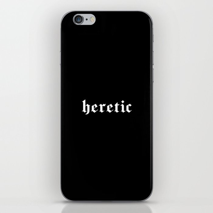 "heretic" in white gothic letters - blackletter style iPhone Skin