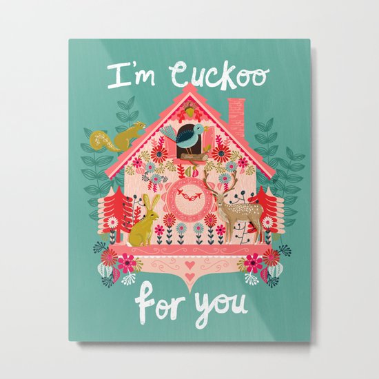 I'm Cuckoo For You - Valentines Cuckoo Clock Metal Print