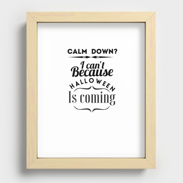 calm down? Recessed Framed Print