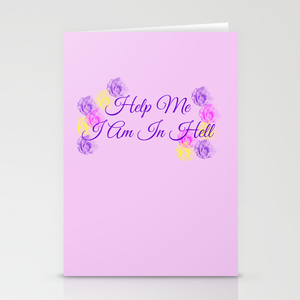 Help Me I Am In Hell Stationery Cards By Ageholbrook Society6