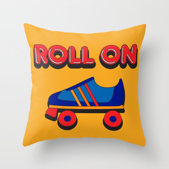 Roll On Rollerskate Throw Pillow