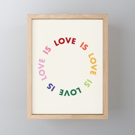 Love Is Love Framed Mini Art Print