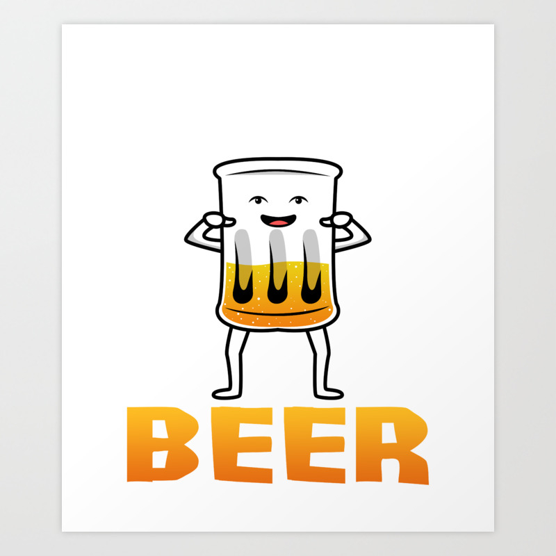 Beer Glass Thirst This Guy Needs A Beer Art Print By Creativehunterone Society6 Beer Glass Thirst This Guy Needs A Beer Art Print By Creativehunterone Society6