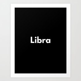 Libra, Libra Sign, Black Art Print