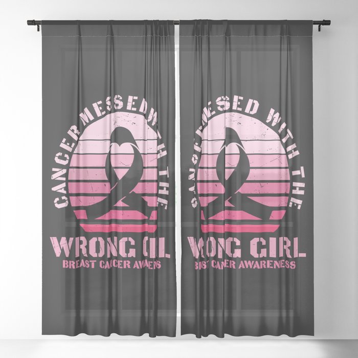 Cancer Messed With The Wrong Girl Sheer Curtain