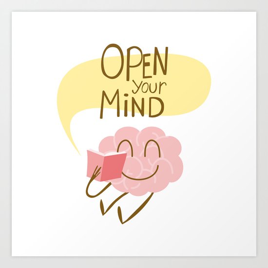 Open Your Mind Reading Art Print