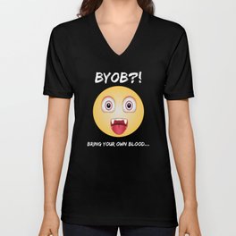 BYOB Bring Your OWN Blood Vampire Emoji Unisex V-Neck