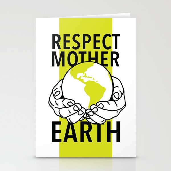 Respect Mother Earth Stationery Cards
