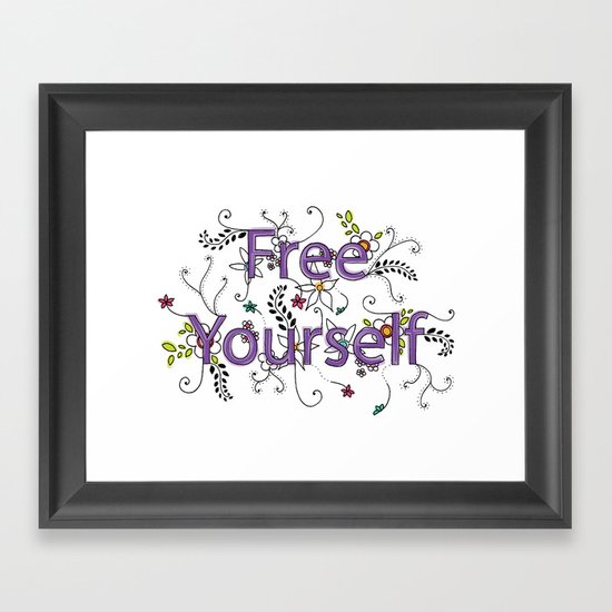 Free Yourself Framed Art Print