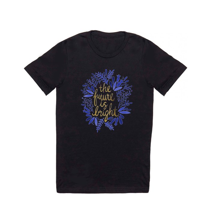 The Future is Bright – Navy & Gold T Shirt