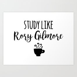 Gilmore Girls - Study like Rory Gilmore Art Print