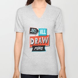 Draw, More V Neck T Shirt