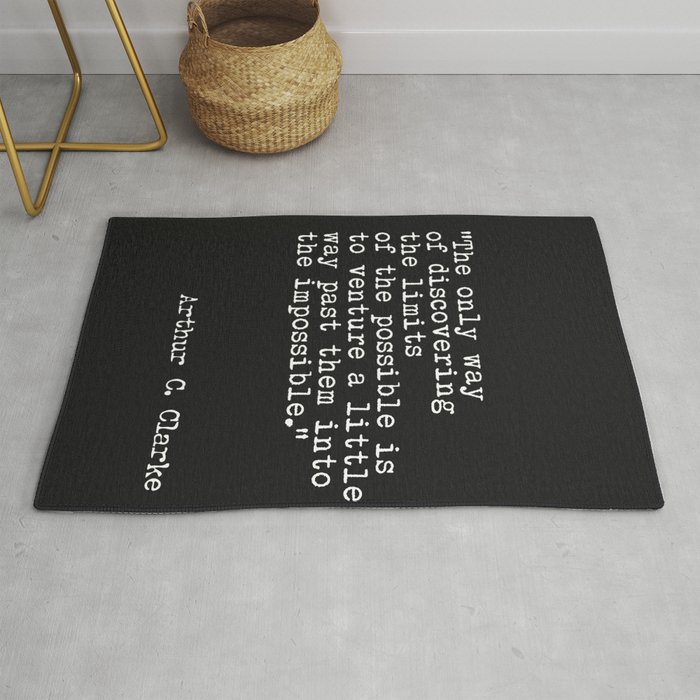 Arthur C Clarke Quote Rug By Wildpaperzero Society6