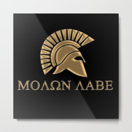 Molon lave-Spartan Warrior Metal Print