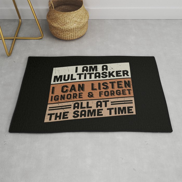 Sarcastic Multitasker Quote Rug