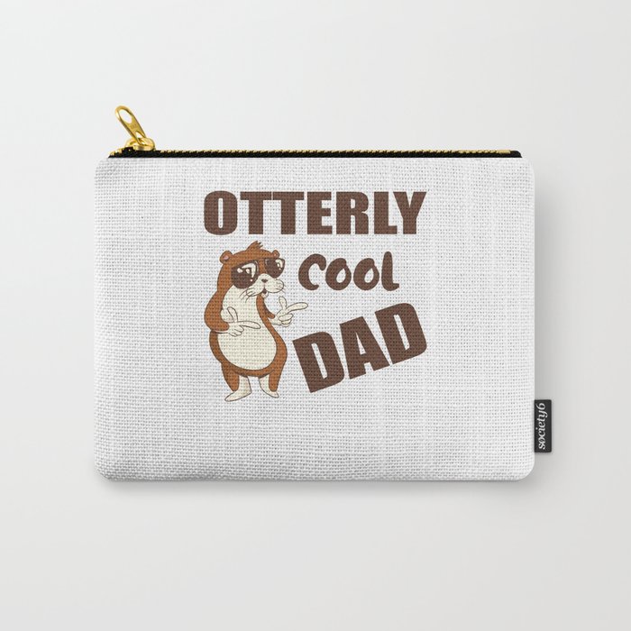 Otterly Cool Dad Funny Father ́s Day Gift Carry-All Pouch
