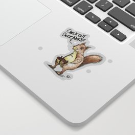A Sassy Squirrel Sticker