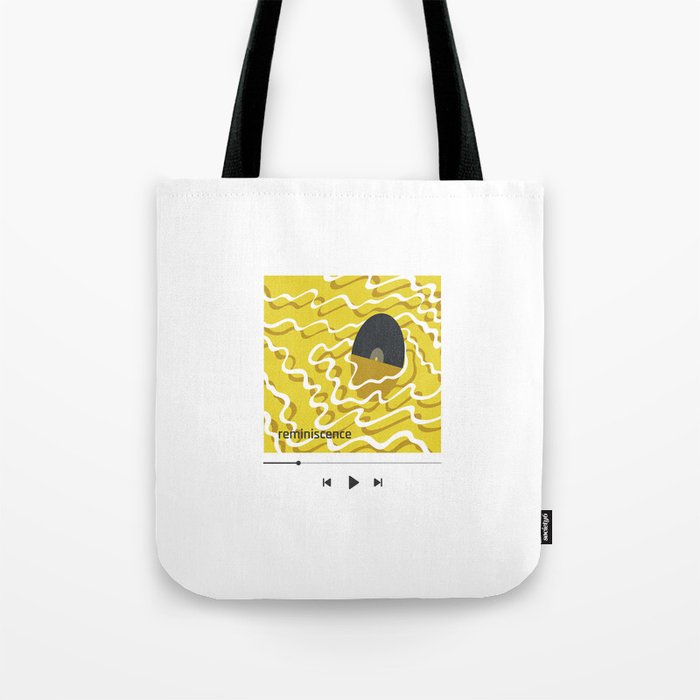 03 - Reminiscence - "YOUR PLAYLIST" COLLECTION Tote Bag