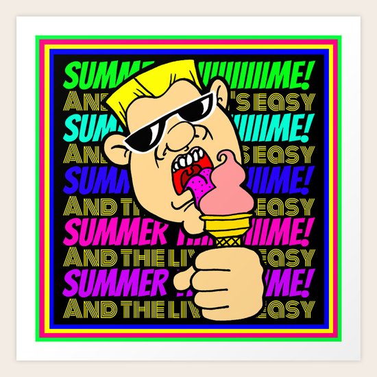 Summertime! Art Print
